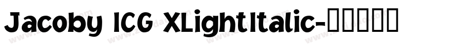 Jacoby ICG XLightItalic字体转换